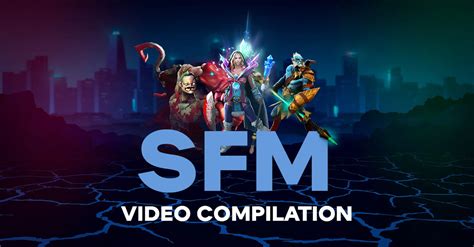 SFM Compilation